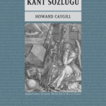 Kant Felsefesinde Filolojik Derinlik | Aynur Kulak