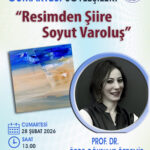 KIBATEK Edebiyat Akademisi’nde “Resimden Şiire Soyut Varoluş” Buluşması