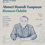 Ahmet Hamdi Tanpınar Roman Ödülü Başvuruları devam ediyor