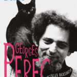 David Bellos'un Goncourt ödüllü eseri... Georges Perec: Sözcükler Arasında Bir Hayat