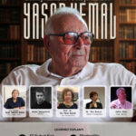 Edebiyatımızda ve Hayatımızda Yaşar Kemal etkinliği 17 Şubat'ta