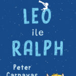 Ödüllü yazar Peter Carnavas'tan kalplere dokunan bir dostluk hikâyesi