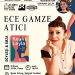 Ece Gamze Atıcı Keşke Leyla kitabı ile 5 Nisan'da Ankara'da okurlarıyla buluşuyor