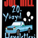 Joe Hill'in 20. Yüzyıl Hayaletleri Raflarda