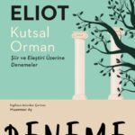 Kutsal Orman, sanatın anlamını sorgulayan herkes için kaynak kitap niteliğinde