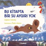 Hayal gücünün sınırlarını zorlayan, eğlenceli bir masal