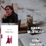 Edebiyat Herkese İyi Gelir Kitap Kulübü'nün konuğu Bilge Sezer