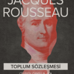 Toplum Sözleşmesi, Fransız Devrimi başta olmak üzere  demokratik düşünceyi derinden etkilemiş bir ki...