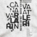 Ezgi Hamzaçebi’nin küratörlüğünü üstlendiği “Canavarların Vaatleri / The Promises of Monsters” sergi...