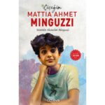 “Çiçeğim Mattia Ahmet Minguzzi” 23 Nisan’da Okurlarla Buluşuyor