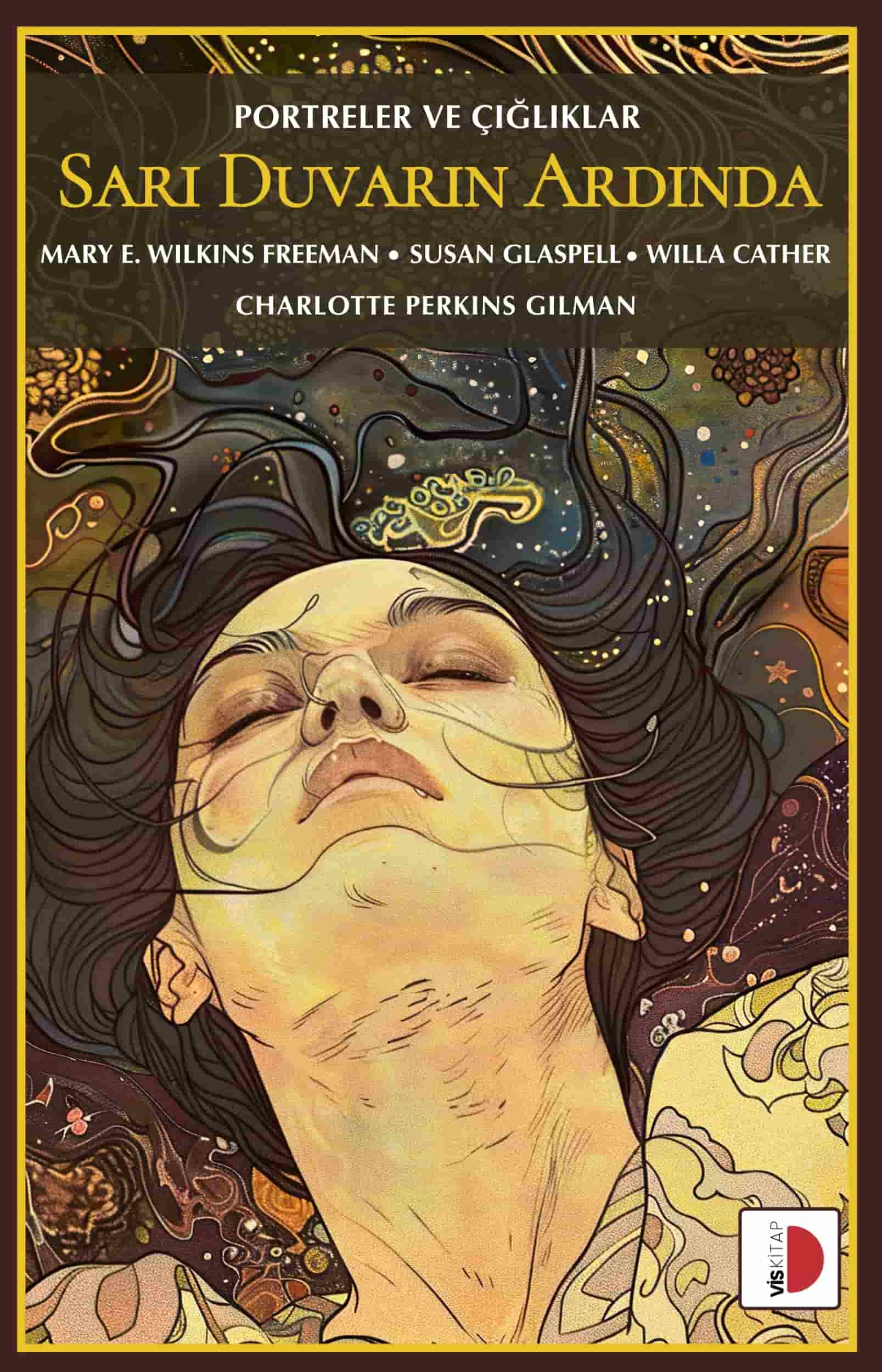 Sarı Duvarın Ardında, Amerikan feminist edebiyatından seçilmiş öykülerle düzenin dilini sorgularken bastırılanın nasıl geri döndüğünü gözler önüne seriyor