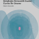 Jean Grondin’den metafiziğe yeni bir bakış: “Metafiziğin Güzelliği”