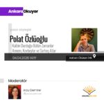 “Ankara Okuyor” Kitap Kulübü 4 Nisan Cumartesi günü Polat Özlüoğlu’ nu konuk ediyor