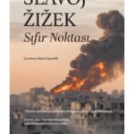 Žižek'ten Sıfır Noktası