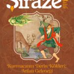 Şiraze Dergi 34. sayı yayımlandı