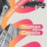 Fatih Özgüven'in çevirisiyle Truman Capote'den Tiffany'de Kahvaltı şimdi kitapçılarda