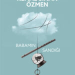 Editörün önerisi: Babamın Sandığı