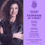 Pelin Özer ile “Yazmanın 41+1 Hali” Atölyesi’nde Yeni Dönem Başlıyor