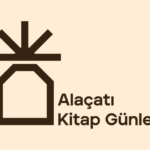 Alaçatı Kitap Günleri 8 - 10 Mayıs tarihleri arasında gerçekleşecek