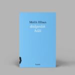 Melih Elhan'ın beşinci şiir kitabı Dalgınlık Hâli raflarda