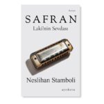 Karanlıkla yüzleşmenin hikâyesi: Safran