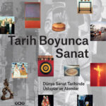 Kılavuz niteliğinde bir kitap: Tarih Boyunca Sanat