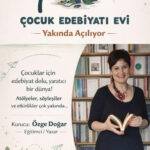 Çocuk Edebiyatı Evi Açılıyor