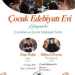 Özge Doğar ve Hülya Poyraz'la Çocukluğun ve Edebiyatının Tarihi atölyesi 4 Nisan'da