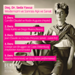 Doç. Dr. Seda Yavuz ile Modernizm ve Sonrası Aşk ve Sanat Ders 101'de