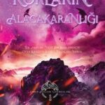 Tutkunun ve Karanlığın Sınırında Bir Hikâye: Korların Alacakaranlığı