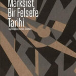 Bir başvuru kaynağı: Marksist Bir Felsefe Tarihi