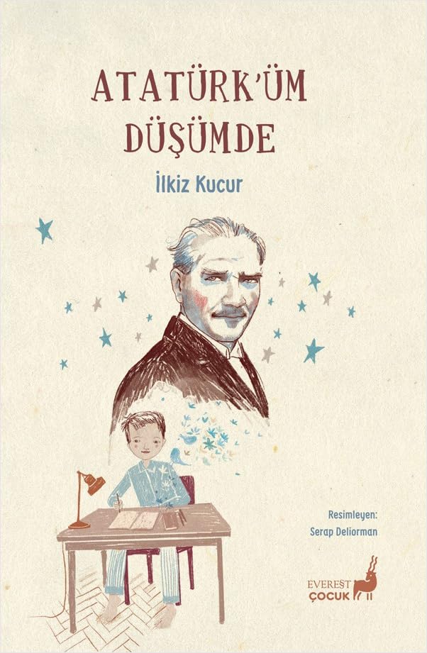 İlkiz Kucur’un Atatürk’üm Düşümde Kitabı ile Düşsel Yolculuk | Neslihan Hazırlar