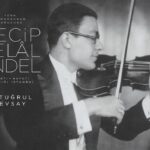Günün önerisi: Türk Tangosunun Kurucusu Necip Celal Andel