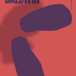 James Baldwin'den denemeler: Kimseler Bilmez Adımı – Bir Vatan Evladının Diğer Notları