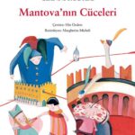 Farklılıkların Gücü: Çocuk Hakları Perspektifiyle Montovani’nin Cüceleri | Hayrettin Özen