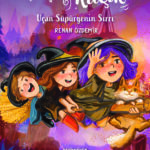 Cadı Kılçık - Uçan Süpürgenin Sırrı okurla buluştu