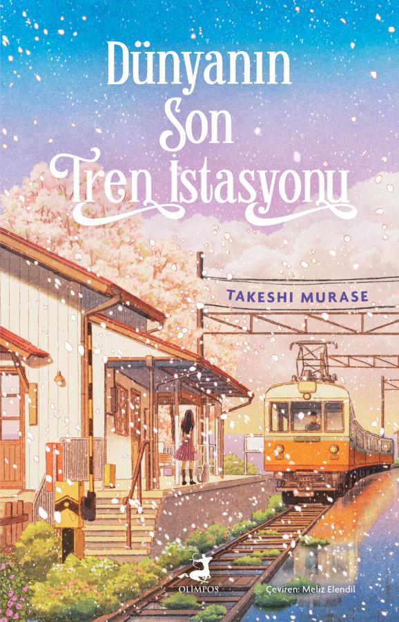 Takeshi Murase’den büyüleyci ve gizem dolu bir hikâye: Dünyanın Son Tren İstasyonu