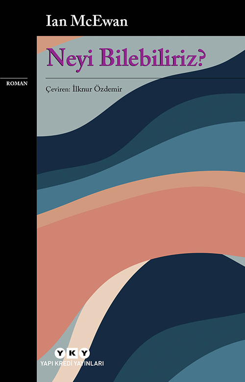 Çağımızın en büyük romancılarından Ian MceWan’dan merkezinde şiirin olduğu dedektiflik öyküsü