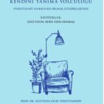Psikoterapiye Dair Doğru ve Güvenilir bir Rehber: Psikoterapi: Kendini Tanıma Yolculuğu