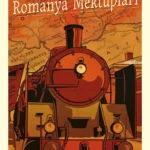 Ahmet Rasim'den Romanya Mektupları