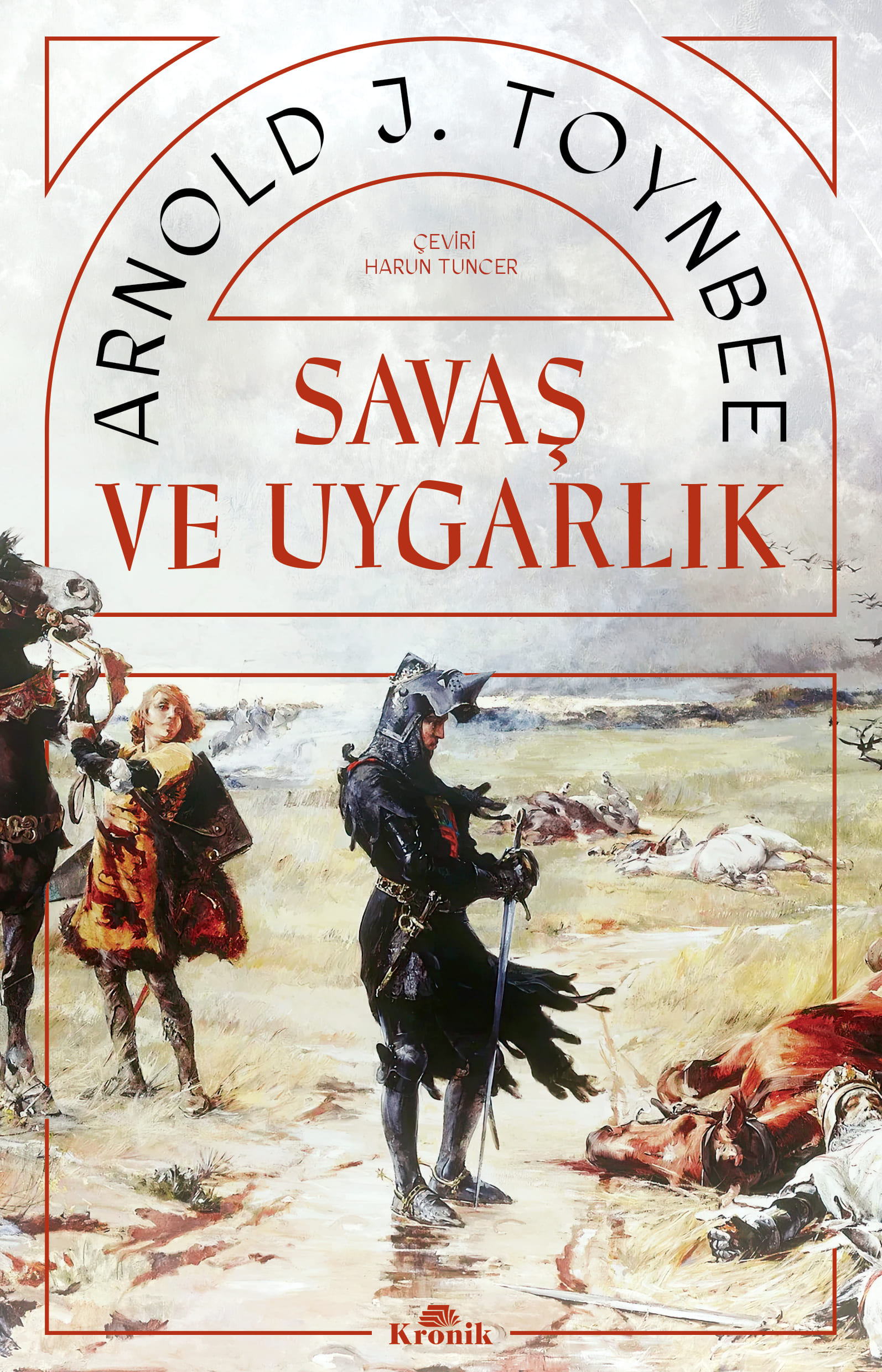 Savaş uygarlıkları nasıl yıkar?