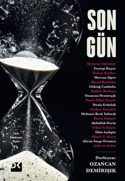 Kolektif Öykü Derlemesi “Son Gün” Okurla Buluştu