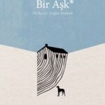 Bu bir aşk mı? | Berrin Yelkenbiçer