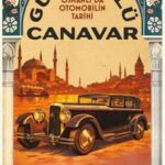 Gürültülü Canavar, otomobilin Osmanlı İmparatorluğu’ndaki şaşırtıcı ve çoğu zaman bilinmeyen hikâyes...