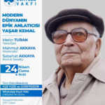 Gökyüzü Vakfı’nda Yaşar Kemal Söyleşisi