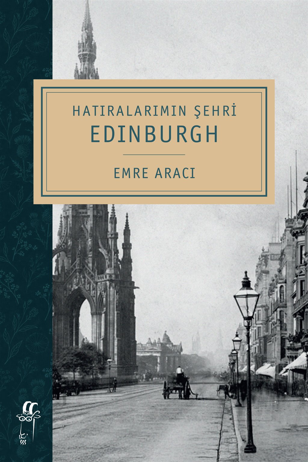 Emre Aracı’nın “Hatıralarımın Şehri Edinburgh” okurla buluştu