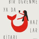 Lispector bu romanda aşkı bir öğrenme alanına, bir varoluş pratiğine dönüştürüyor