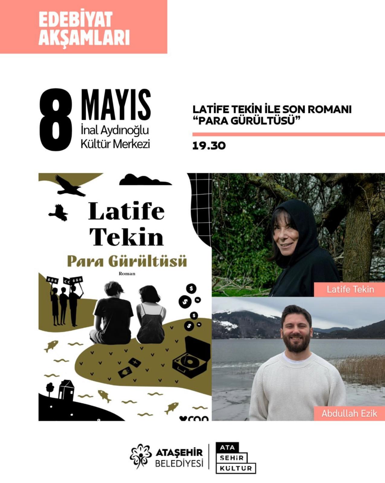 Ataşehir Belediyesi Edebiyat Akşamları  konuğu Latife Tekin