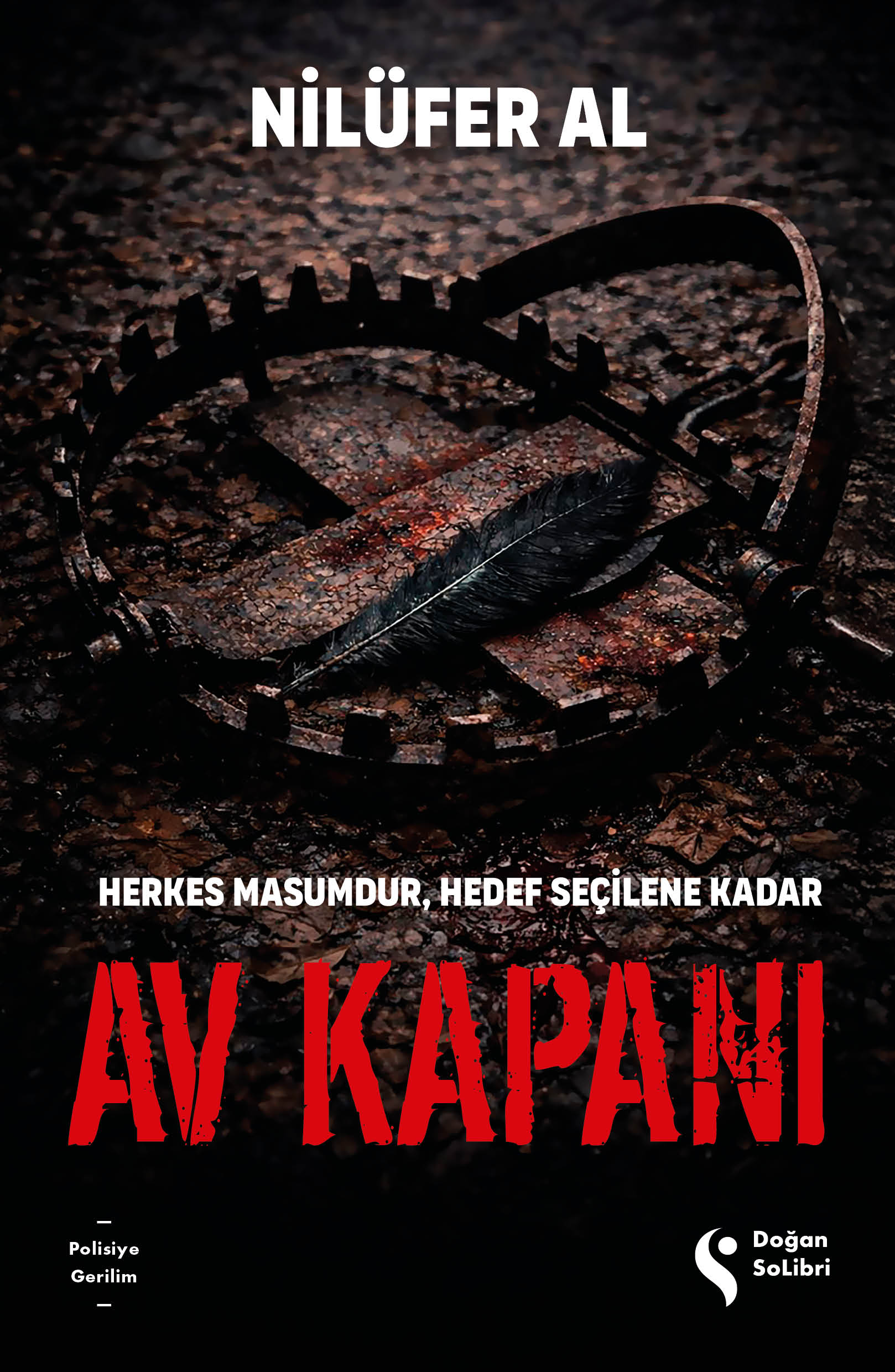 Nilüfer Al’dan gerilim dolu bir hikâye “Av Kapanı”