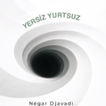 Yersiz Yurtsuz, geçmişin gerçekten geride kalıp kalmadığını soran bir roman